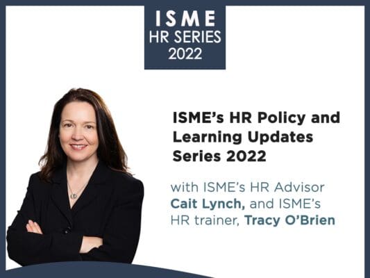 ISME’s Monthly HR Update Series